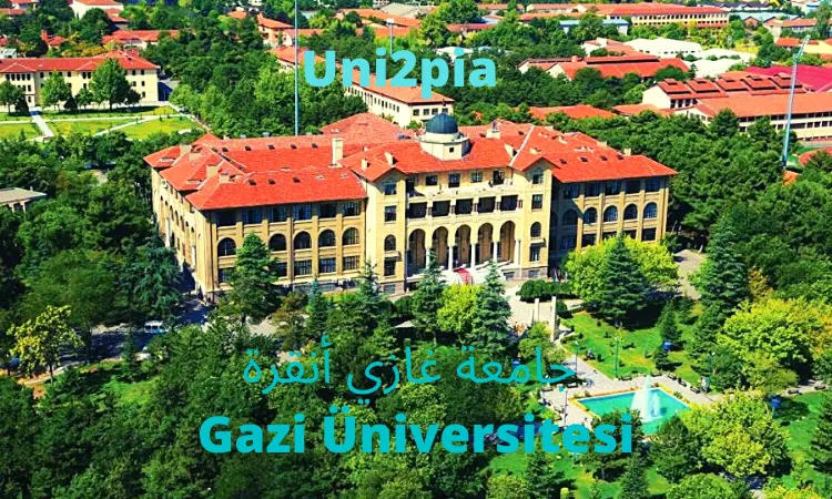 جامعة غازي أنقرة Gazi Üniversitesi