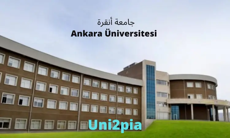 جامعة أنقرة _ Ankara Üniversitesi